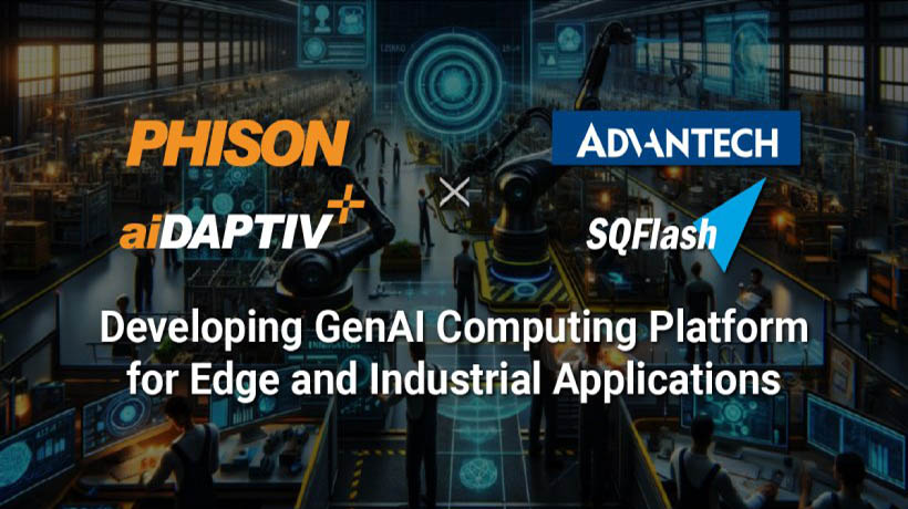 Advantech hợp tác với Phison để phát triển nền tảng điện toán GenAI cho các ứng dụng công nghiệp và biên
